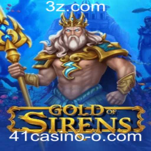 GoldofSirens: Mergulhe na Aventura Inesquecível de 41casino